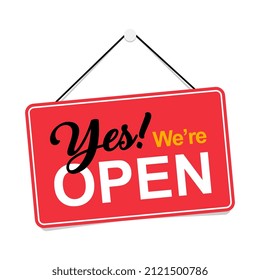 Vector Yes Were Open Sign Stock Vector (Royalty Free) 2121500786 ...