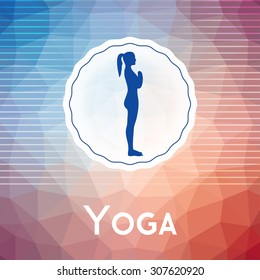 Vector yoga illustration. Name of yoga studio on a modern polygonal background. Yoga exercises for healthy lifestyle. Poster template for yoga class, fitness center, SPA. Backdrop with triangles.