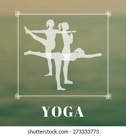 Vector yoga illustration. Yoga poster with silhouettes of women in the yoga poses on a photo blurred background. Illustration for yoga class, yoga studio, fitness center, advertising, websites.