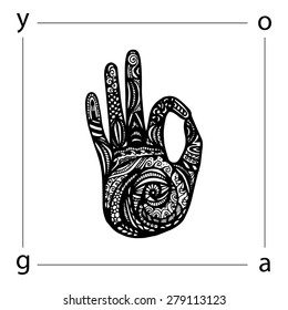 Vector yoga illustration in zentangle style. Hand as emblem for yoga studio, yoga center, fitness center, sport magazine, also for tattoo.  Hand drawn sketch in doodle style. Yoga mudra.