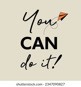 vector you can do it slogan