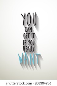 vector "you can get it if you really want" ,Eps 10