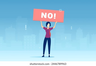 Vector of a young woman holding NO sign protesting against discrimination and abuse