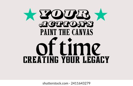 vector Sus acciones pintan el lienzo de tiempo, creando su legado