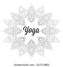 Vector zentangle Yoga monochrome design, hand drawn template, emblem with leaves and flowers for invitation, yoga gym classes illustration, meditation and Buddhism, beauty and spa holistic centers.