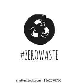 Vector Zero waste and eco handwritten text with green recycling sign. Ecological concept