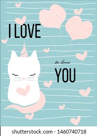 Vectorial gift card with unicorn white cat, pink hearts, stripes and love message.