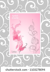 Vectorial image of lotus. A hand drawing, a graphic design of a flower. Design of postcard, poster, leaflets for beauty salon, cosmetic services and salons Spa services.