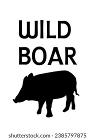 Vectorial wild boar silhouette drawing and text