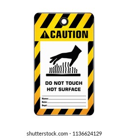 Vector,illustration Graphic Style,Caution Hot Surface Do Not Touch Tag,Yellow Rectangle Warning Dangerous Icon On White Background,Attracting Attention Security First Sign,Idea For Presentation,EPS10.