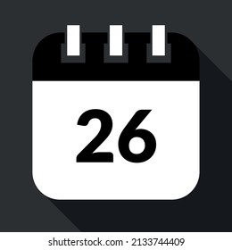 Vectorized calendar marking the 26st, vectorized icon of specific day calendar in gray and black colors, appointment scheduled.