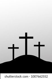 vectorized drawing of three crosses on the Mount of Calvary, vector. poster.