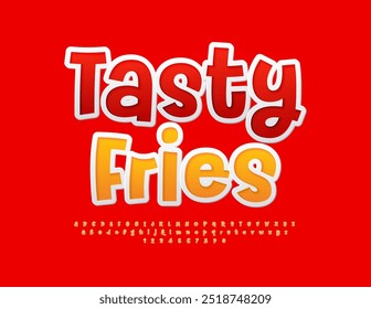 Rótulo de publicidade de vetores Tasty Fries para Cafe and Restaurant. Fonte de adesivo brilhante. Letras e números alfabéticos engraçados definidos.