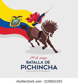 VECTORES. Banner editable para la batalla del Día de la Pichincha en Ecuador, 24 de mayo, General Antonio José de Sucre, patriótico, festividad cívica, independencia, liberación, bandera