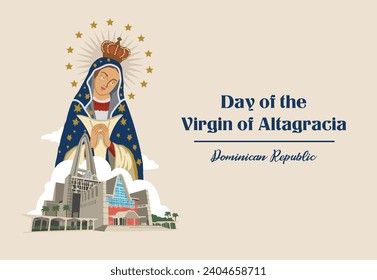 VECTORES. Pancarta editable para el Día de la Virgen de Altagracia en República Dominicana. Celebración religiosa, Basílica, Iglesia