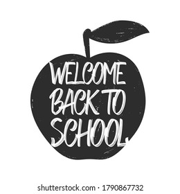 Vectro illustration: Hand drawn type lettering of Welcome Back to School and apple on white background