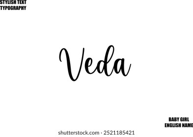 Veda Female name - in Stylish Lettering Cursive Typography Text