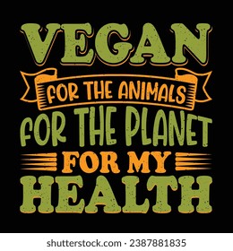 Vegan por los animales del planeta para mi salud Typography Vector Design, Vegan Shirt, Funny Vegan T-Shirts, Vegetarian Shirt, Veterinaria Tee, Vegetable Lover Gift
