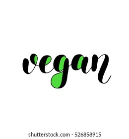 Vegan. Brush hand lettering vector illustration. Modern calligraphy. Great for prints, posters and more.