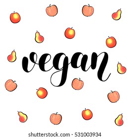 Vegan. Brush hand lettering vector illustration. Inspiring quote. Motivating modern calligraphy. Great for pillow cases, prints and posters, greeting cards, home decor, apparel design and more.