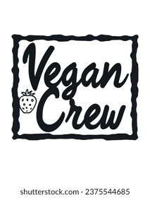 Vegan Crew vegan day t shirt design