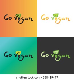 Vegan Day vector label set. Lettering "Go Vegan" with green leaf. 