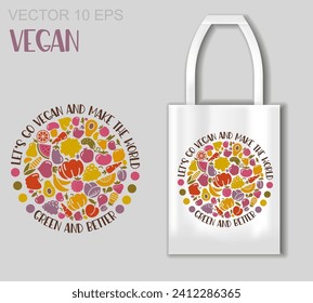 Vegan Design. Vegetables and fruits in the shape of a circle with a motivational inscription. Vector concept with tote bag mockup