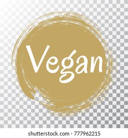 Vegan diet label, brown painted logo emblem for food packaging, circle stamp vector illustration. Food vegan sticker, round logo vegetarian diet icon clip art, label graphic design on transparent.