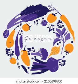 Vegan flat style vector round frame illustration with orange and purple vegetables. "Go vegan" lettering calligraphy text sign. Banner design with tomatoes, cabbage, eggplant, broccoli, beets.