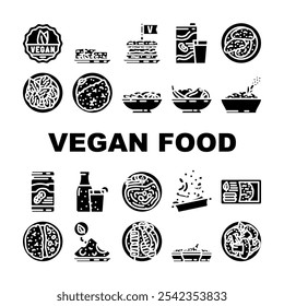 vegan food diet organic icons set vector. vegan plant based, cruelty free, organic, sustainable, tofu tempeh, seitan, legumes vegan food diet organic glyph pictogram Illustrations