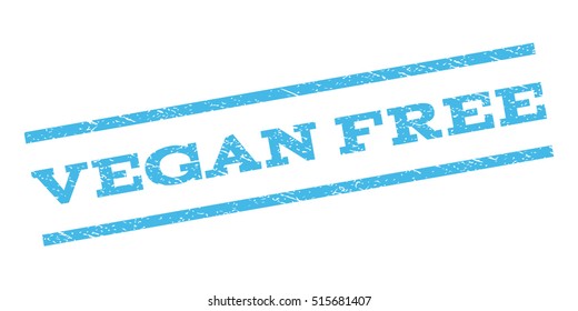 Vegan Free watermark stamp. Text caption between parallel lines with grunge design style. Rubber seal stamp with dust texture. Vector light blue color ink imprint on a white background.