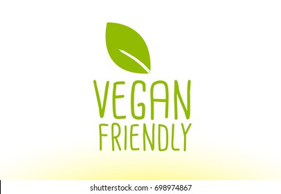 Vegan Friendly Green Leaf Text Concept Logo Vector Creative Company Icon Design Template Modern Background Hand Written Hand Writing