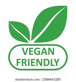 Vegan friendly vector icon. Organic, bio, eco symbol. Vegan, no meat, lactose free, healthy, fresh and nonviolent food. Green vector illustration with leaves for stickers, labels,print, web and logos.