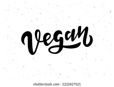 Vegan hand drawn lettering.  Design for restaurant, cafe menu, for labels, logos, badges, stickers, icons. Vector illustration.