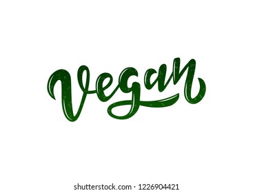 Vegan hand drawn lettering.  Design for restaurant, cafe menu, for labels, logos, badges, stickers, icons. Vector illustration.