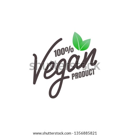Vegan label. Vector lettering sticker for Vegan food products.