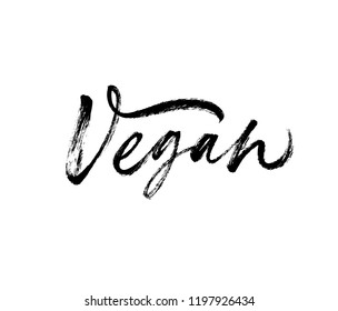 Vegan lettering. Ink illustration. Modern vector brush calligraphy. Isolated on white background.