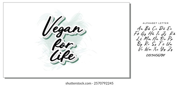 Vegan for life hand drawn vector lettering. Isolated on white background. Vector illustration. Motivation quote.