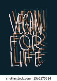 Vegan for Life Hand Lettering Vector Design on Dark Blue