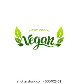 Vegan logo concept. Vector sign. Handwritten lettering for restaurant, cafe.