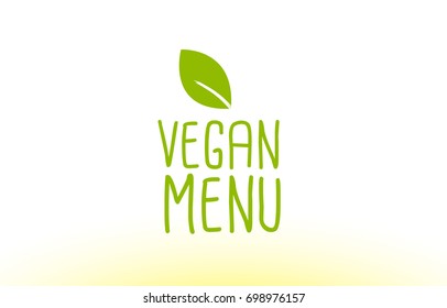 vegan menu green leaf text concept logo vector creative company icon design template modern background hand written hand writing