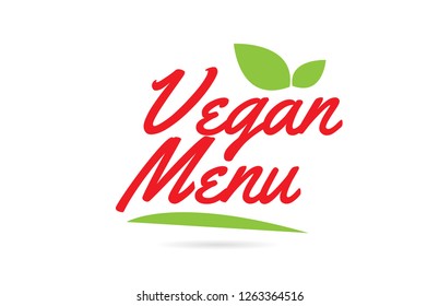 Vegan Menu hand written word text for typography design in red color with leaf  Can be used for a logo or icon