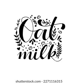 Vegan oat milk label  lettering. Delicious  plant drink text elements.  Plant-based milk oat drink. Vector illustration.  Perfect for  packaging  dairy products. 