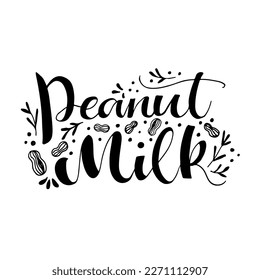 Vegan peanut milk label  lettering. Delicious  plant drink text elements.  Plant-based milk peanut drink. Vector illustration.  Perfect for  packaging  dairy products. 