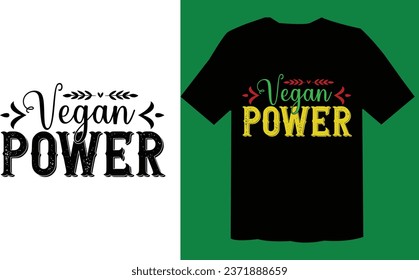 Vegan Power T Shirt , Archivo De Camisetas Vegan Day T