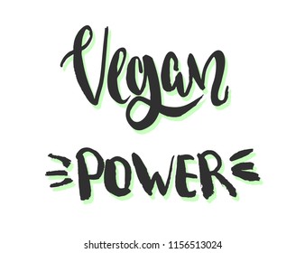 Vegan power - vector illustration with handdrawn lettering for your designs
