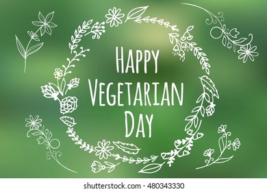 Vegan product label. World vegetarian day. Hand drawn rustic frame with flowers and leaves. Typography design.