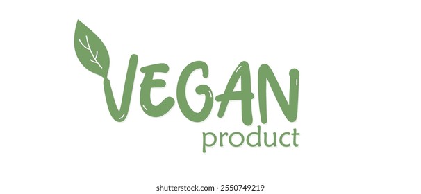 Vegan product simple flat icon vector, Vegan food icon badge sign. Bio, Ecology, Organic logo and badge, label, tag. Green leaf isolated on white background. Vector illustration.	