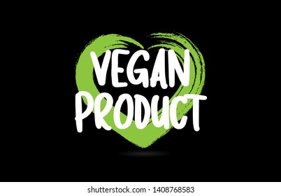 vegan product text word on black background with green love heart shape suitable for icon, badge or typography logo design