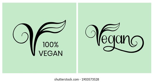 Vegan vector icon. Organic, bio, eco symbol. Vegan, no meat, lactose free, healthy, fresh and nonviolent food. Green vector illustration with leaves for stickers, labels and logos